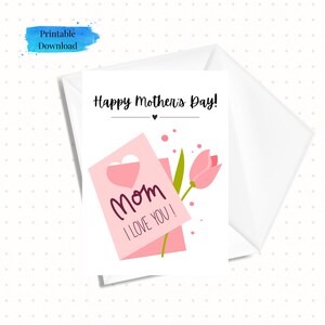 Tarjeta imprimible para el Día de la Madre con mensaje "Te amo, mamá" y tulipán rosa. Descarga instantánea en PDF (5x7) (incluye plantilla de sobre).