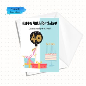 Alles Gute zum 40. Geburtstag Geburtstagskarte druckbar, herunterladbare bereit zum Drucken Bday Karte, 5x7 Karte als PDF Sofort-Download (Umschlagvorlage Inkl.)