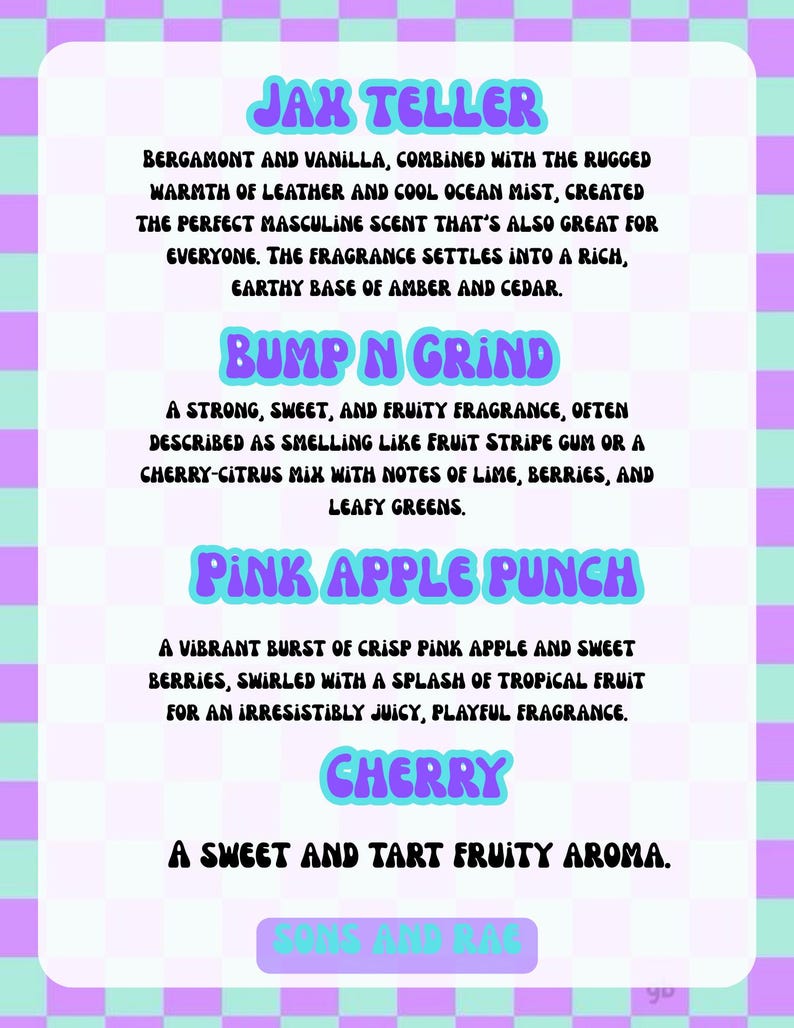 May include: A rectangular sign with a purple and light blue checkerboard border. The text lists fragrance descriptions: Jax Teller, Bump N Grind, Pink Apple Punch, Cherry, and Sons and Rag, featuring notes of bergamot, vanilla, leather, amber, cedar, lime, berries, and apple.