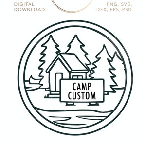 Camp Cabin with custom sign SVG digital file download