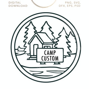 Camp Cabin with custom sign SVG digital file download