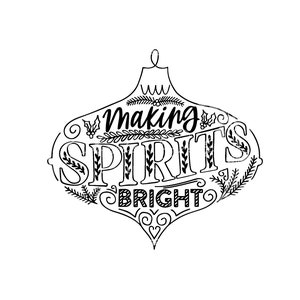 Puede incluir: Ilustración en blanco y negro de un adorno navideño con el texto "Making Spirits Bright" en su interior.