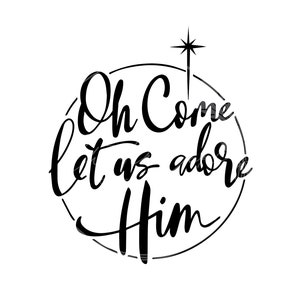 Könnte beinhalten: Schwarz-weißer Kalligraphietext in einem Kreis mit einem Stern darüber. Der Text lautet "Oh Come Let us Adore Him".