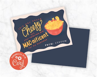 Cute, Cheesy Macaroni & Cheese referral/appreciation card customizable download