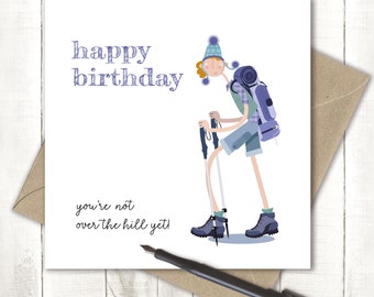 Happy Birthday - the perfect card for your female outdoor loving, camping, hiking, rambler, hillwaker friend!