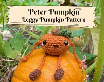 Peter der langbeinige Kürbis Häkelanleitung (englisches PDF-Muster)