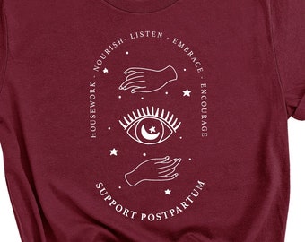 Support Postpartum Birth T shirt