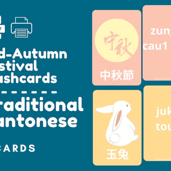 TRADITIONAL CANTONESE | Mid-Autumn Festival Flash Cards | Printable CANTONESE Flash Cards | Chinese Flashcard for Kids | Digital Download