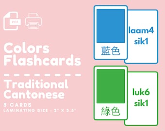 TRADITIONELLE KANTONESE | Farben | Doppelseitige druckbare kantonesische Flash-Karten | Karteikarten für Kinder | Digitaler Download