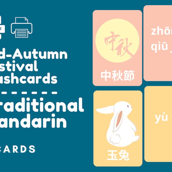 TRADITIONAL MANDARIN | Mid-Autumn Festival Flash Cards | Printable Mandarin Flash Cards | Chinese Flashcard for Kids | Digital Download