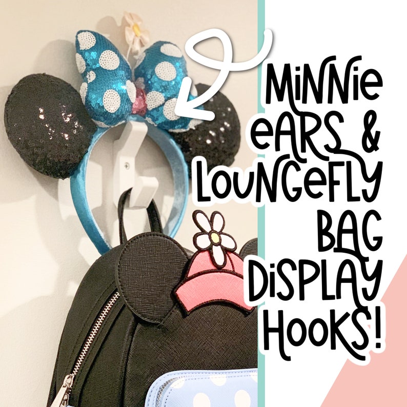 Minnie Ears & LoungeFly Bag Display Hooks 3D Printed PLA Etsy