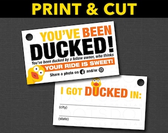 You've Been Ducked Tags with back side "I Got Ducked". Download printable JPG & PDF files; plus SVG cut file (for Cricut).