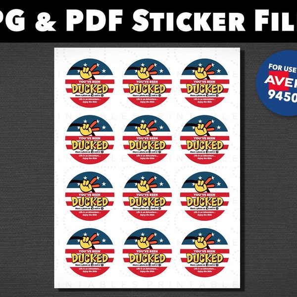 You've Been Ducked Stickers for Ducks (for use with Avery 94501 - 2x2" Labels). USA / American Flag. PDF & JPG files included.