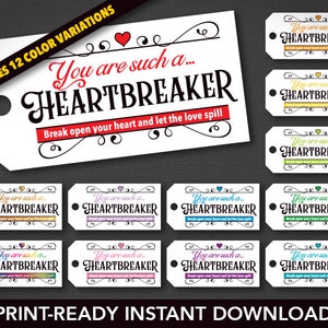 Breakable Chocolate Heart Tags Printable / Smash Heart Tags - &quot;You are Such a Heartbreaker&quot; (12  colors). Instant Digital Download.