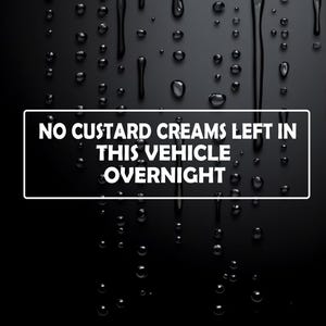 Funny Car Sticker Caravan Sticker 4X4 Rude Vinyl No Custard Creams W001