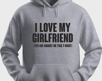 Funny Unisex Hoodie Hooded Sweatshirt Gildan I Love My Girlfriend H0080
