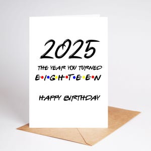Grappige 18e verjaardagskaart 2025 jaar waarin je mannelijke vriendinnen bent geworden BC261