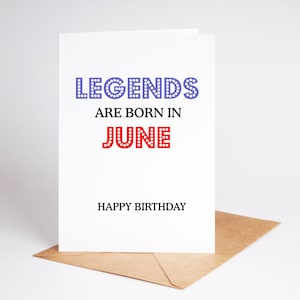 Lustige Juni geboren Geburtstagskarte Legenden Bruder Schwester Bester Freund BC059