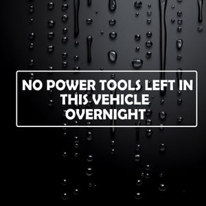No Power Tools Funny Rude Car Camper Bumper Vinyl Sticker Decal W005