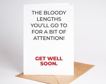 Funny Get Well Soon Card After Operation Hospital Stay BC562