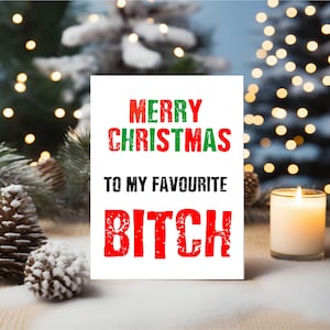 Lustig Very Rude Weihnachtskarte Bester Freund Bruder Schwester BC240