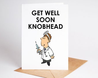 Funny Get Well Soon Card After Operation Hospital Stay BC564