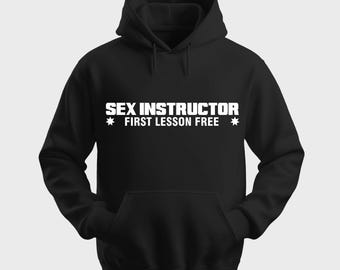 Funny Unisex Hoodie Hooded Sweatshirt Gildan Blend Sex Instructor  H0008