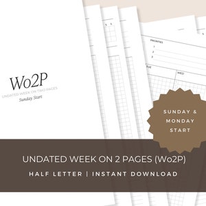 May include: Printable undated weekly planner with a grid layout. The planner is designed to be printed on two pages and starts on Sunday. The text "Wo2P" and "UNDATED WEEK ON TWO PAGES (Wo2P) HALF LETTER | INSTANT DOWNLOAD" is visible on the image.