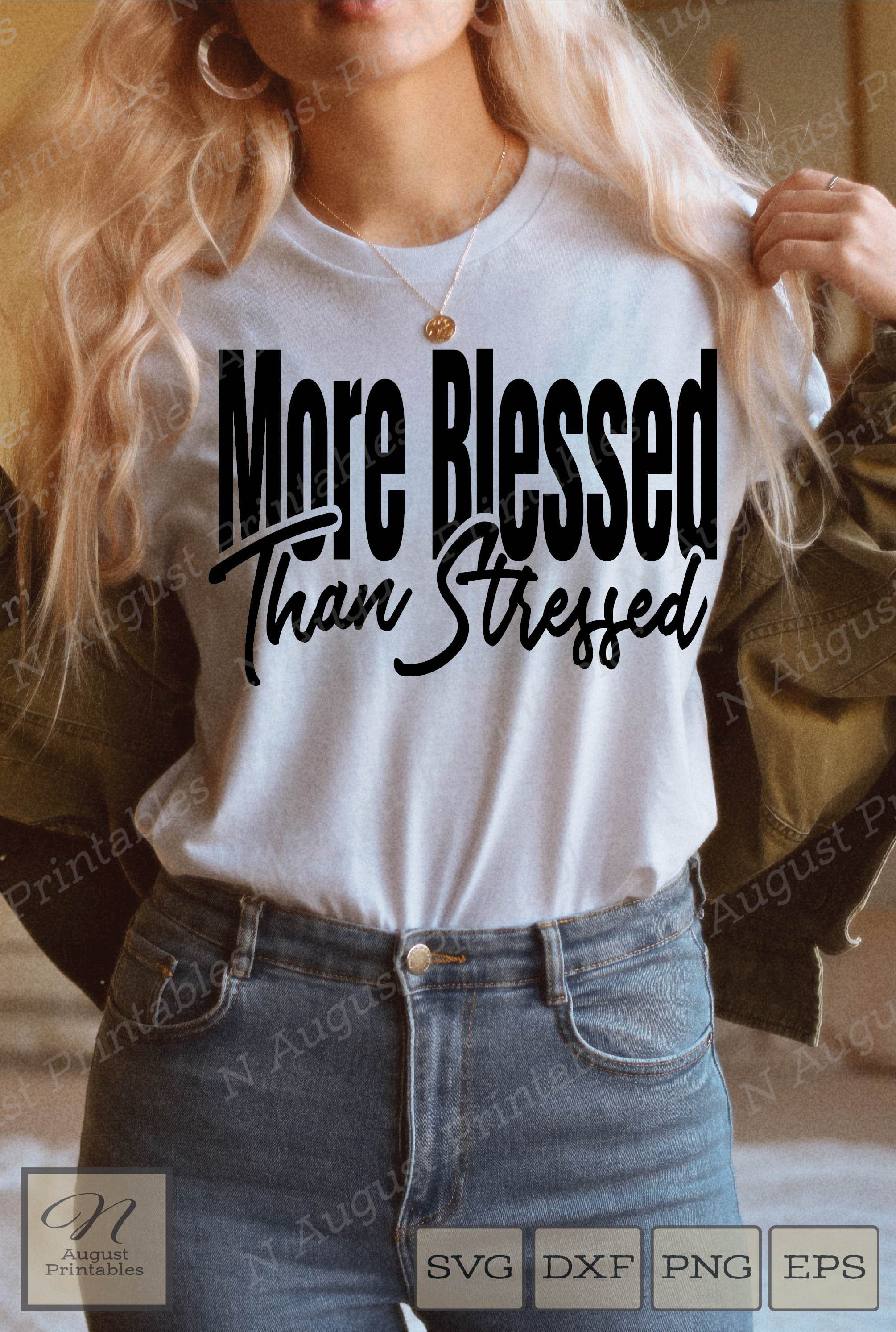 More Blessed Than Stressed SVG - Christian SVG - Inspirational SVG - …