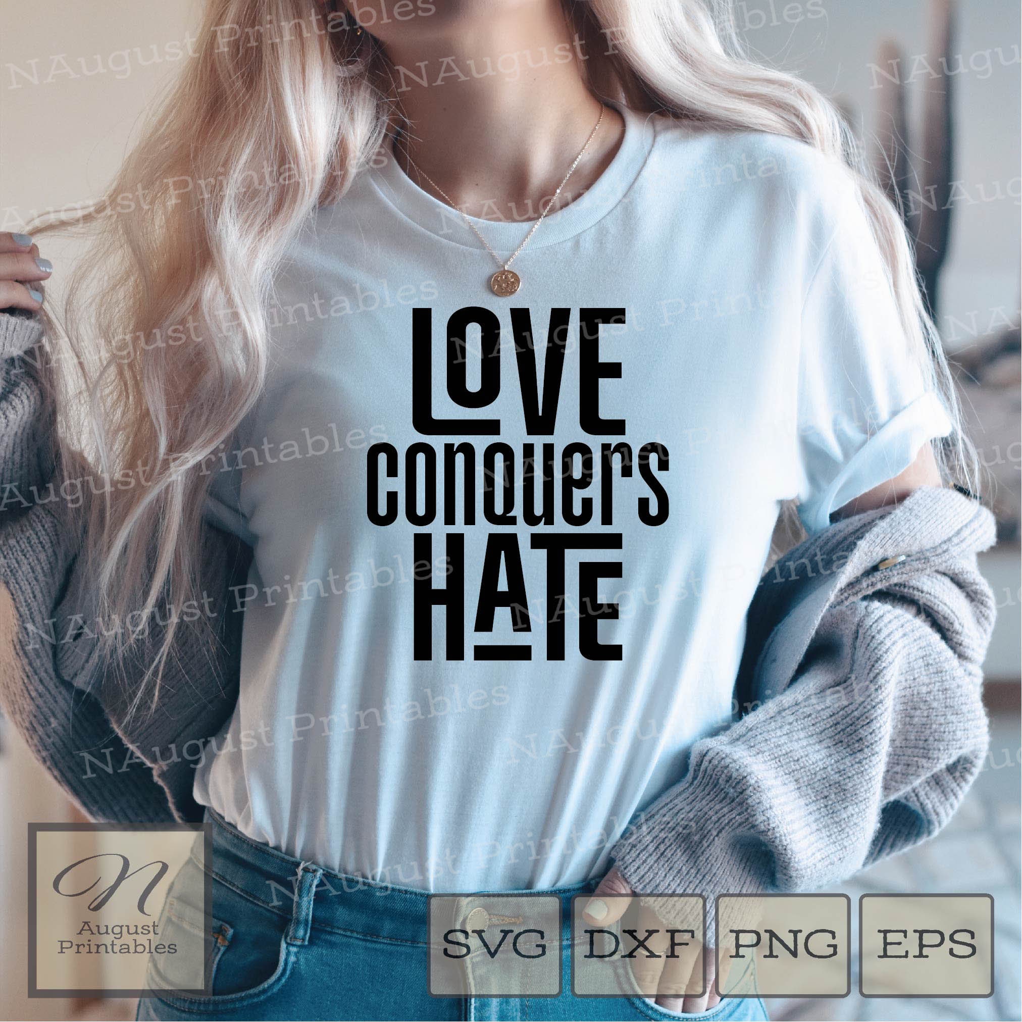 Love Conquers Hate SVG Spiritual Uplifting SVG for Cutting - Etsy