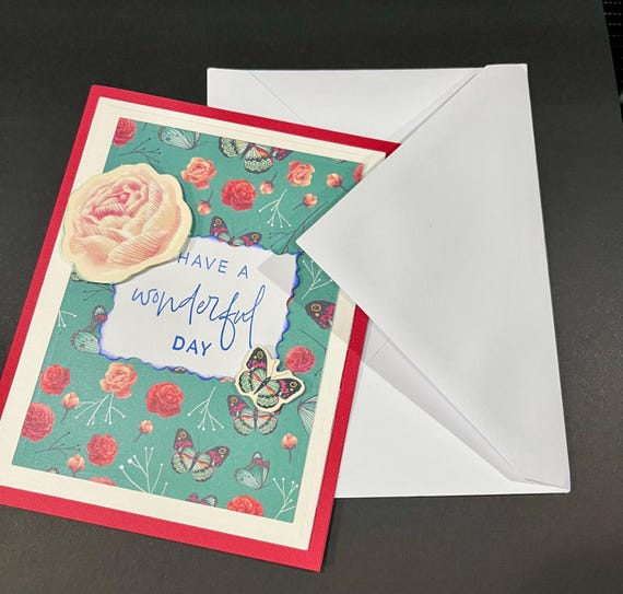 Have a wonderful Day( floral & butterflies)