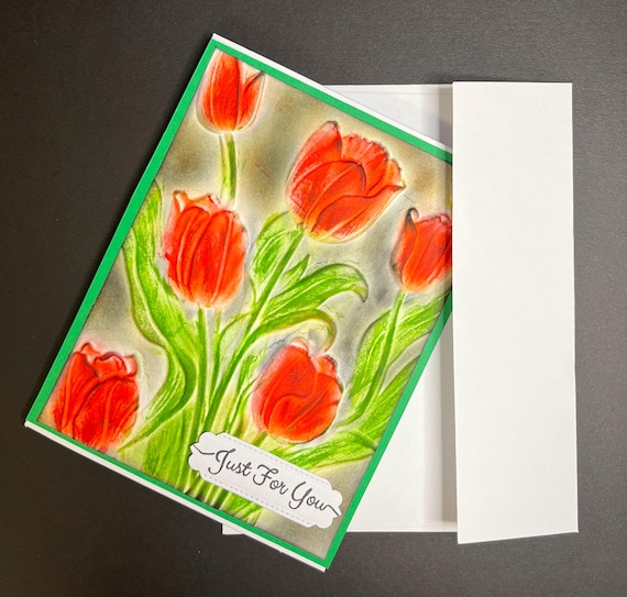 Just for You card, A2 size, 3D embossed Tulips, shades of red