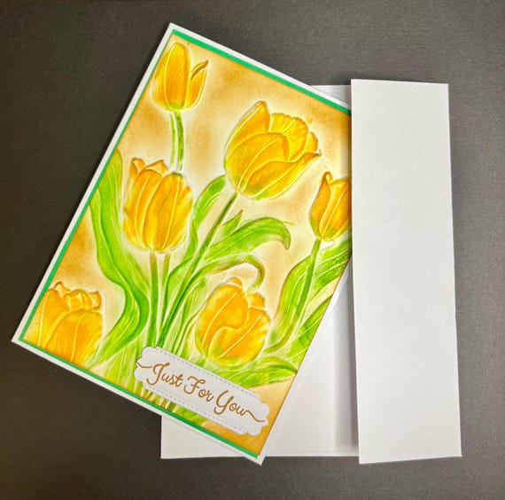Just for You card, A2 size, 3D embossed Tulips, shades of yellow