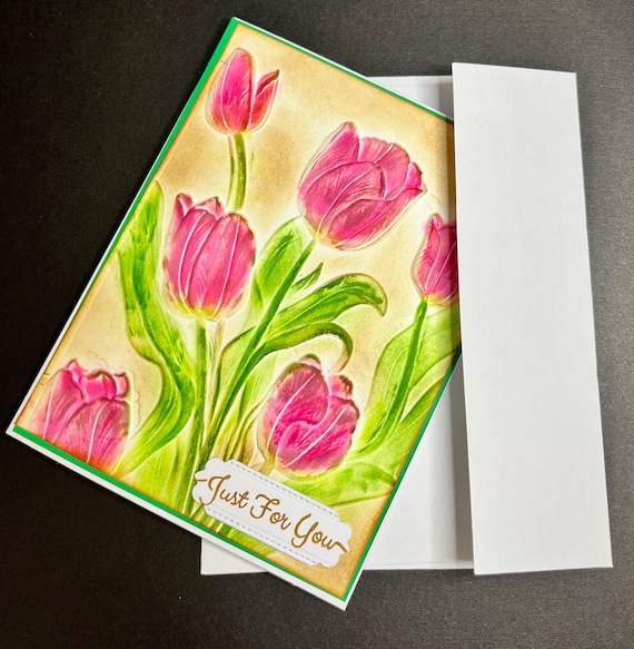 Just for You card, A2 size, 3D embossed Tulips, shades of pink