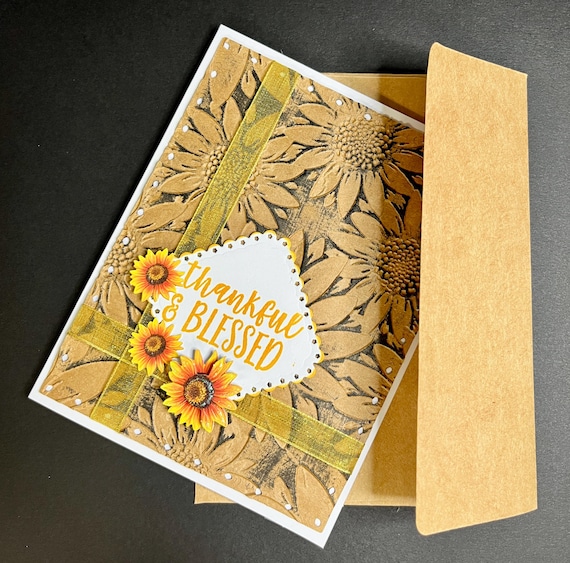 Handmade Thanksgiving card ,A2 size, Thankful and Blessed, sunflowers