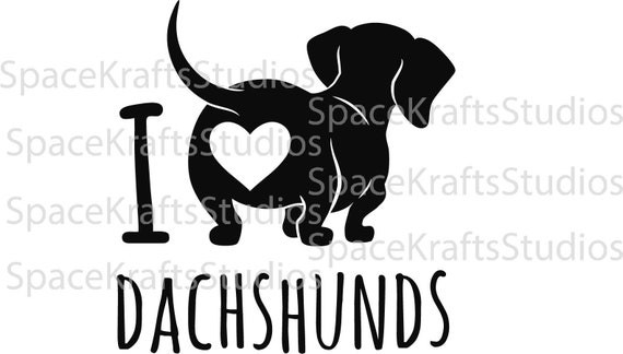 I Love Dachshunds Dog Dachshund Puppy SVG Png Eps Dxf Cricut SVG