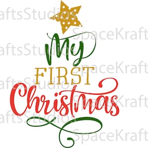 My First Christmas, Babys First Christmas, SVG, Png, Eps, Png, Cricut SVG