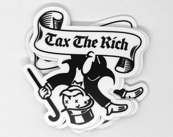 Tax the Rich Sticker | Monopoly Guy Decal | Eat The Rich | Anti Capitalist Progressive Gift | Waterproof Laptop
