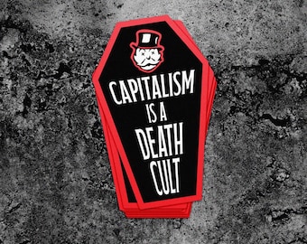 Capitalism Is Death Cult Sticker | Coffin Anti Capitalist Decal | Socialist Gift | Waterproof Vinyl