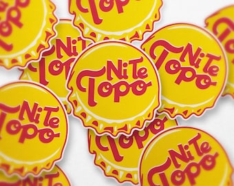 Ni Te Topo Topo Chico Sticker - 3in Bottle Cap Vinyl Decal – Funny Sticker – TexMex Sticker – Latinx Sticker – Texas Meme Sticker