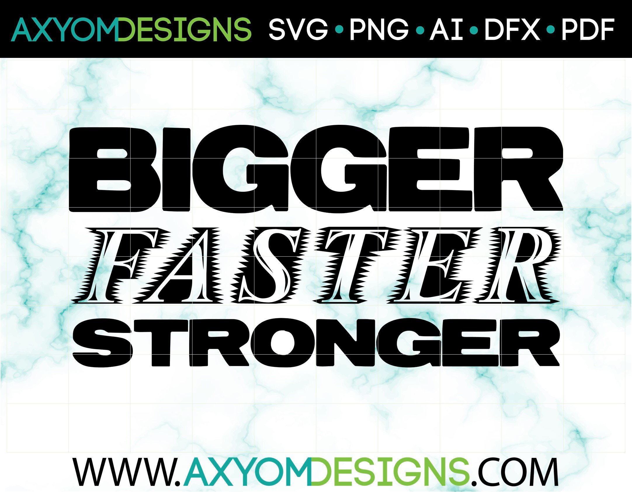 Bigger Faster Stronger Workout Svg Weight Lifting cut file