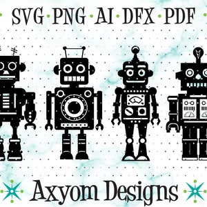 May include: Four black robot silhouettes with different designs. The robots are standing on a white background with a blue and white marble pattern. The text "SVG PNG AI DFX PDF" and "Axyom Designs" are at the top and bottom of the image.