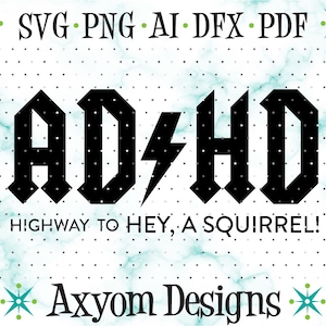 AD/HD SVG, grappige advertentie Hd Svg, Ad Hd Cut-bestand, Cricut Cut-bestanden, Lasergesneden bestandsdownloads, AdHd-shirt, silhouetgesneden bestand, Svg Png Ai Dxf Pdf