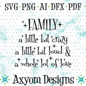 Familie SVG, Liebe unsere Familie svg, Familienzeichen svg, Crazy Familie svg, Cricut Cut Files, Atomic Starburst svg, Silhouette, svg Png Ai Dxf Pdf