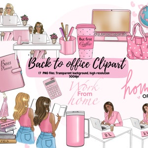 May include: A set of pink and white digital illustrations for a back to office theme. The illustrations include a laptop, coffee cup, planner, calculator, and women working at desks. The text "Back to office Clipart" is included in the image.