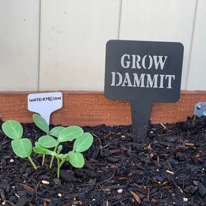 Funny Garden Signs, 5"x10" | Grow Dammit Sign | Large Custom Garden Markers