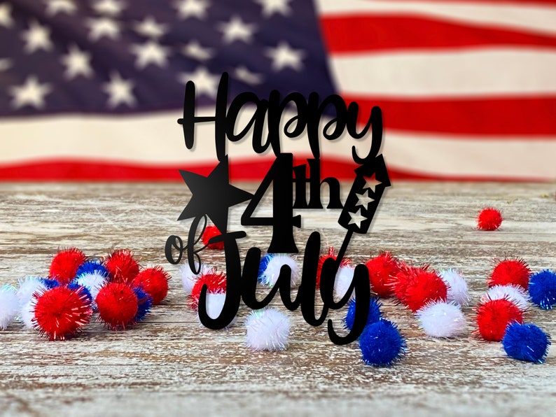 Happy 4th of July Sign Independence Day Patriotic Decor - Etsy
