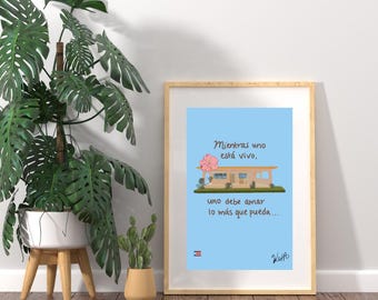 Print Casita La Residencia Benito  | Arte Puerto Rico | “Mientras uno está vivo” | Decoración Latina Aesthetic | Póster Bad Bunny Inspired