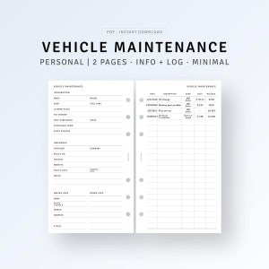 May include: A printable vehicle maintenance log with sections for vehicle information, insurance details, driver info, and a log for tracking service dates, descriptions, costs, and mileage.