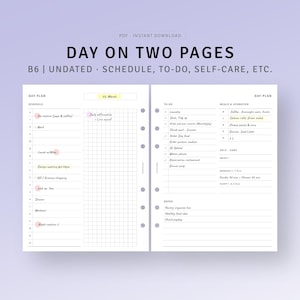 May include: A printable planner page with a daily schedule, to-do list, self-care section, and meal planning. The page is designed for a B6 size planner and is undated. The page is divided into two columns, with the left column containing the schedule and the right column containing the to-do list, self-care section, and meal planning.